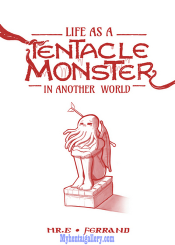 Life As A Tentacle Monster In Another World
